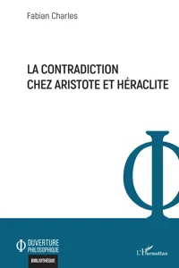 La contradiction chez Aristote et Héraclite_cover