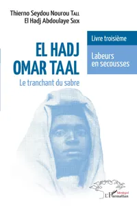 El Hadj Omar Taal. Le tranchant du sabre_cover