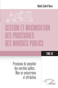 Gestion et maximisation des procédures des marchés publics Tome 2_cover