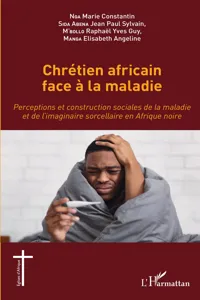 Chrétien africain face à la maladie_cover