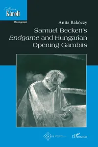 Samuel Beckett's Endgame and Hungarian Opening Gambits_cover