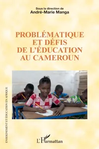 Problématique et défis de l'éducation au Cameroun_cover