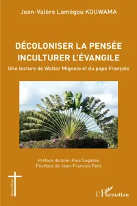 Décoloniser la pensée inculturer l'évangile_cover