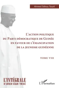 L'action politique du Parti démocratique de Guinée en faveur de l'émancipation de la jeunesse guinéenne_cover