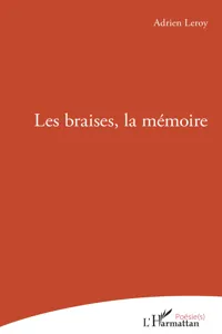 Les braises, la mémoire_cover