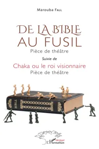 De la bible au fusil. Pièce de théâtre_cover