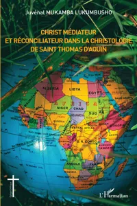 Christ médiateur et réconciliateur dans la christologie de Saint Thomas d'Aquin_cover