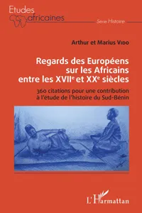 Regards des Européens sur les Africains entre les XVIIe et XXe siècles_cover