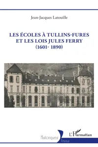 Les écoles à Tullins-Fures et les lois Jules Ferry_cover