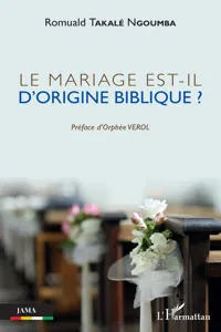 Le mariage est-il d'origine biblique ?_cover