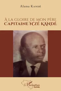 À la gloire de mon père Capitaine N'zé KANDÉ_cover