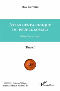 Atlas généalogique du peuple somali Tome 1_cover