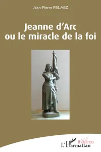 Jeanne d'Arc ou le miracle de la foi_cover