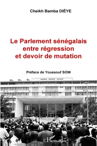 Le Parlement sénégalais entre régression et devoir de mutation_cover