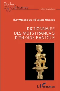 Dictionnaire des mots français d'origine bantoue_cover