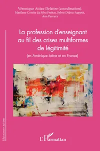 La profession d'enseignant au fil des crises multiformes de légitimité_cover