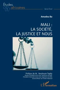 Mali : la société, la justice et nous_cover