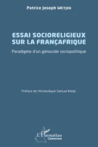 Essai socioreligieux sur la Françafrique_cover