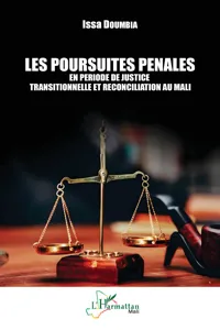 Les poursuites pénales en période de justice transitionnelle et réconciliation au Mali_cover