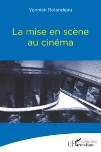 La mise en scène au cinéma_cover