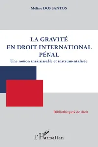 La gravité en droit international pénal_cover