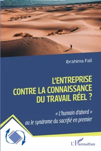 L'entreprise contre la connaissance du travail réel ?_cover