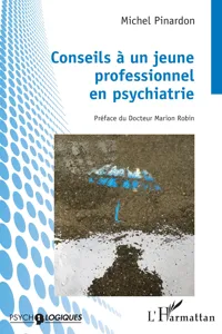 Conseils à un jeune professionnel en psychiatrie_cover