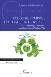 Ecologie comprise, écologie controversée_cover