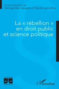 La "rébellion" en droit public et science politique_cover