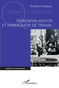 Démondialisation et démocratie de travail_cover