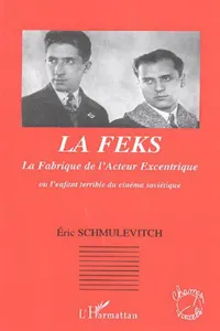 LA FEKS La Fabrique de l'Acteur Excentrique_cover