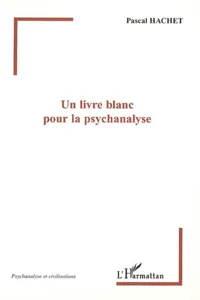 Un livre blanc pour la psychanalyse_cover