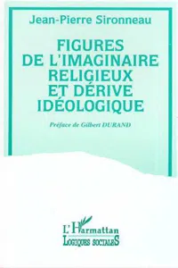 Figures de l'imaginaire religieux et dérive idéologique_cover