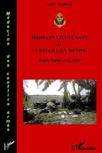 Médecin lieutenant au 1er bataillon muong_cover