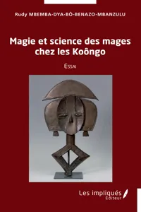 Magie et science des mages chez les Koôngo_cover