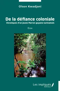 De la défiance coloniale_cover