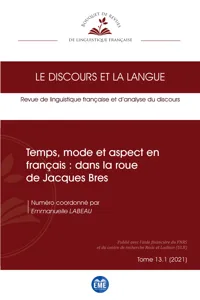 Temps, mode et aspect en français : dans la roue de Jacques Bres_cover