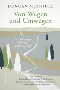 Von Wegen und Umwegen. Betrachtungen über das Leben zu Fuß_cover