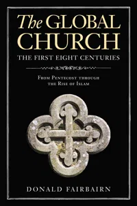 The Global Church---The First Eight Centuries_cover