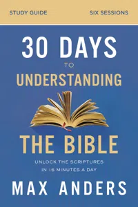 30 Days to Understanding the Bible Study Guide_cover