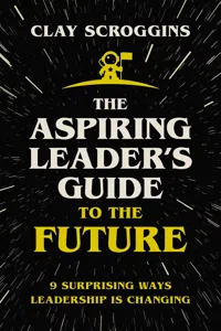 The Aspiring Leader's Guide to the Future_cover