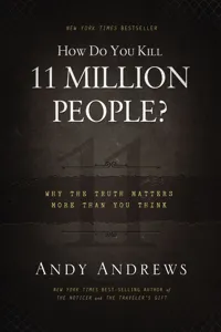 How Do You Kill 11 Million People?_cover