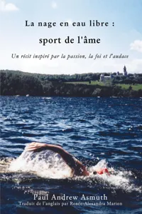 Marathon Swimming The Sport of the Soul/La nage en eau libre_cover