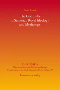 The God Enki in Sumerian Royal Ideology and Mythology_cover