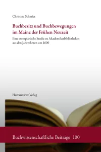 Buchbesitz und Buchbewegungen im Mainz der Frühen Neuzeit_cover