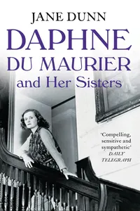 Daphne du Maurier and her Sisters_cover