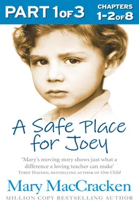 A Safe Place for Joey: Part 1 of 3_cover