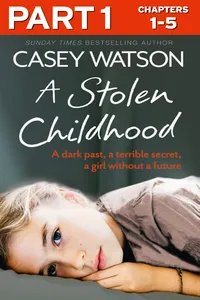 A Stolen Childhood: Part 1 of 3_cover