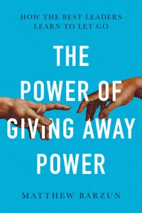 The Power of Giving Away Power_cover