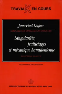 Singularités, feuilletages et mécanique hamiltonienne_cover